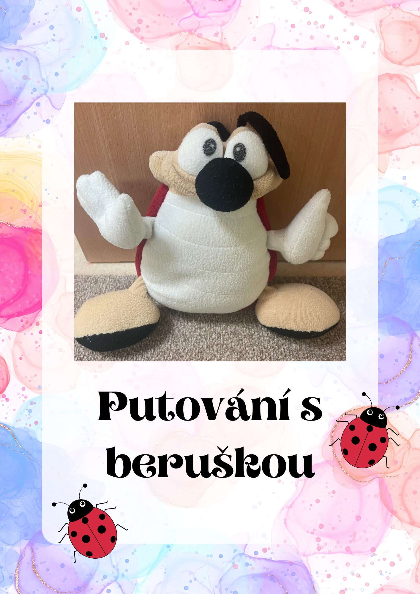 PUTOVÁNÍ S BERUŠKOU